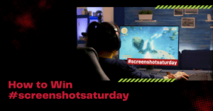 How to Win #screenshotsaturday Featured Image